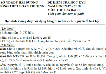 Bộ đề thi học kì I môn hóa học lớp 10 năm 2017 - 2018 có đáp án