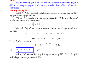 Các dạng bài tập thường gặp chương nguyên tử - Hóa 10