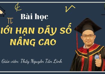 Bài tập giới hạn dãy số hay nhất - có lời giải chi tiết
